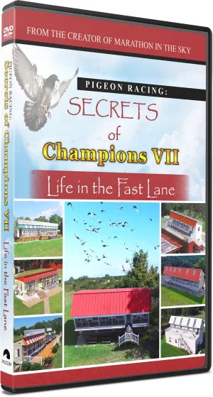 NEWEST FILM!!   Secrets of Champions VII: "Life in the Fast Lane"